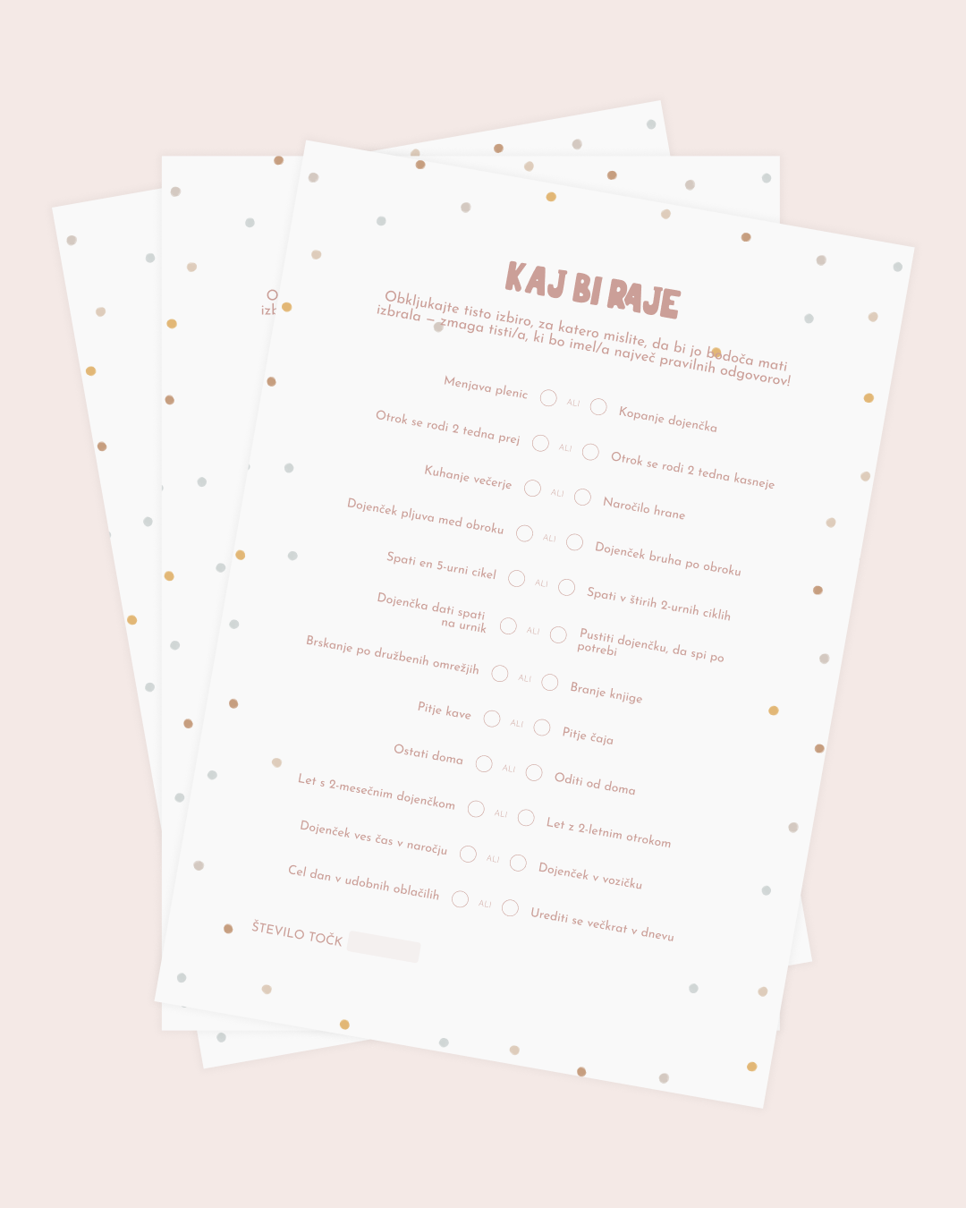 Kaj bi raje? - Pikice